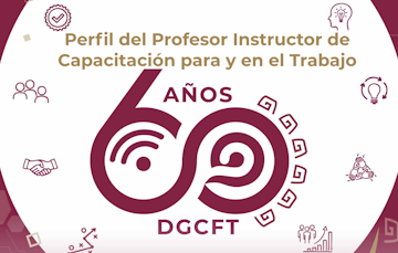 Perfil del Profesor Instructor de Capacitación para y en el Trabajo