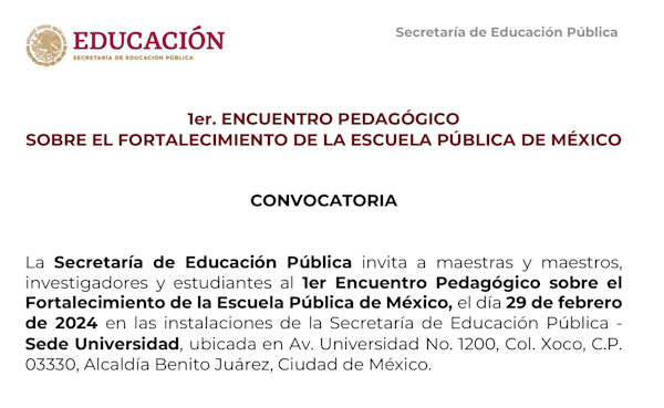 1er. Encuentro Pedagógico sobre el Fortalecimiento de la Escuela Pública de México 