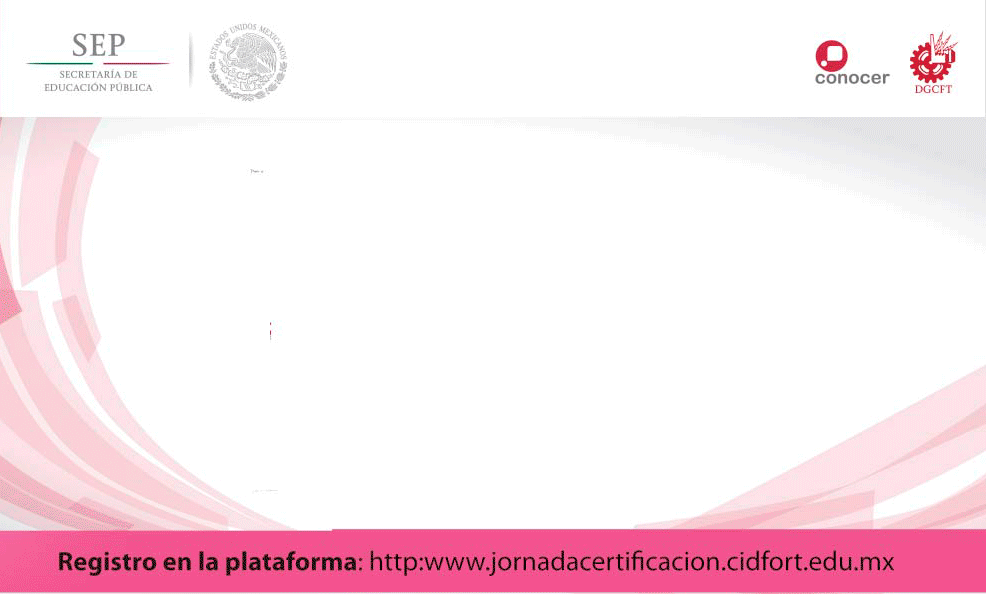 Primera Jornada Nacional de Certificación Laboral para el Fortalecimiento del Capital Intelectual de la Formación para el Trabajo 2017