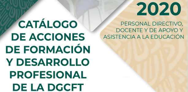Catálogo de Acciones de Formación y Desarrollo Profesional de la DGCFT 2020