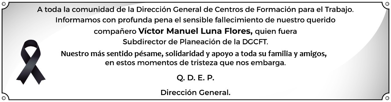 Descanse en Paz Víctor Manuel Luna Flores
